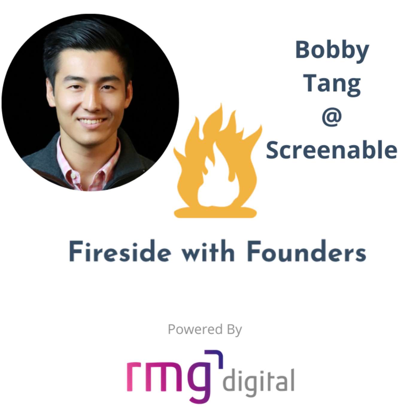 Fireside with Founders & Leaders