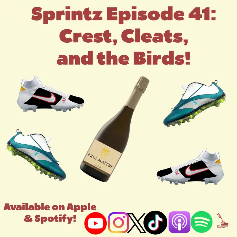 Sprintz Episode 41: Crest, Cleats, and the Birds