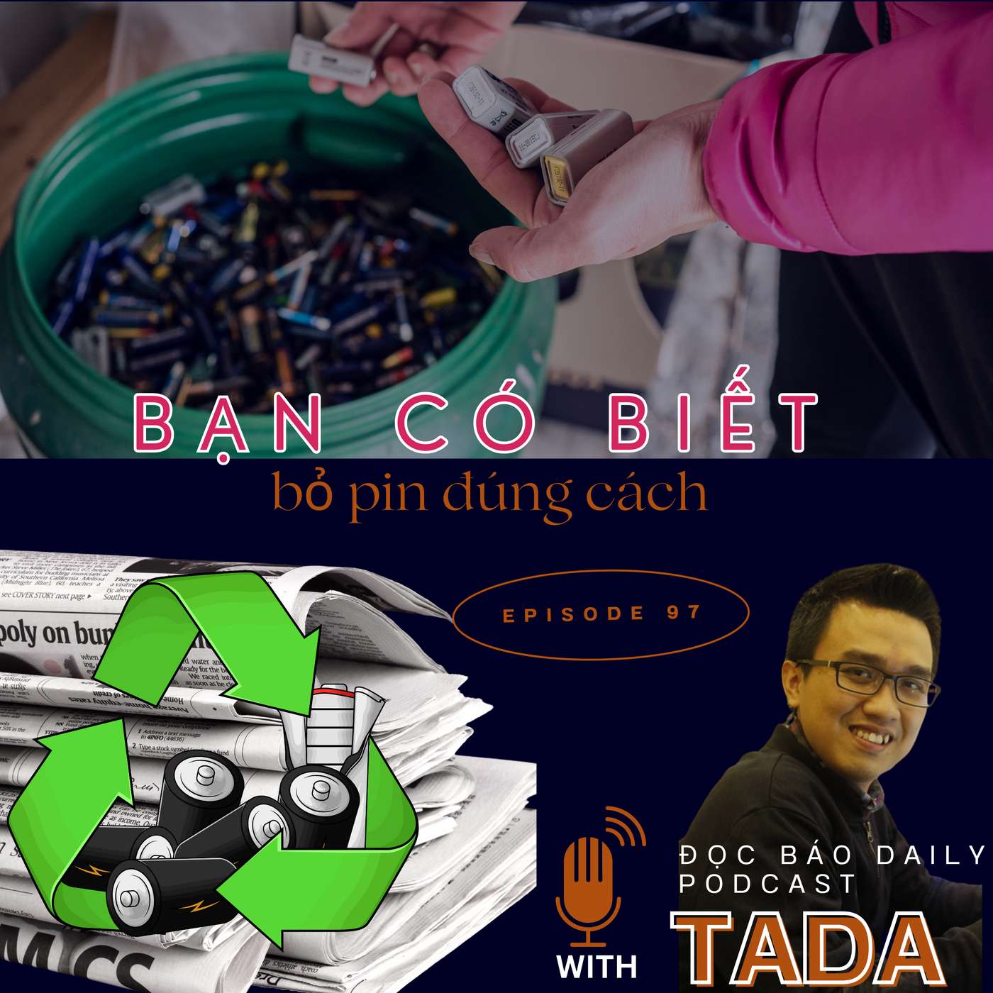 [MÔI TRƯỜNG] Bạn có biết bỏ pin đúng cách?