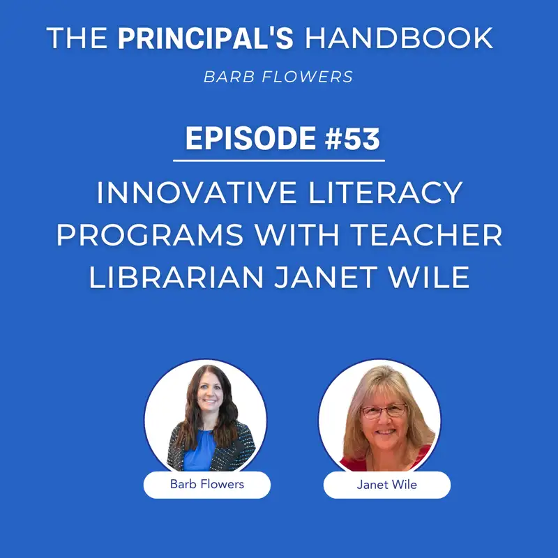 Innovative Literacy Programs with Teacher Librarian Janet Wile