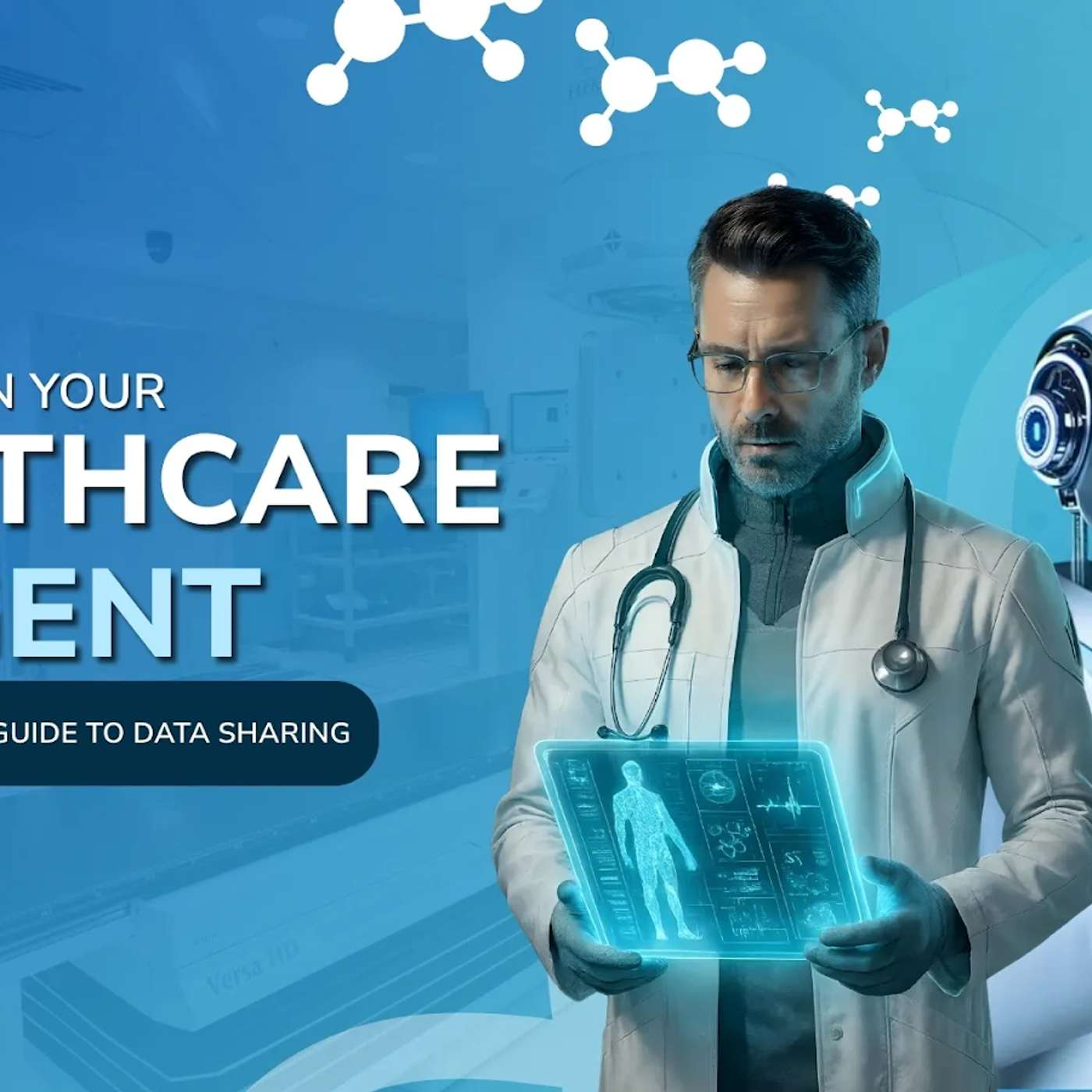 How to Train Your Healthcare AI Agent: A Compliance-First Guide to Data Sharing
