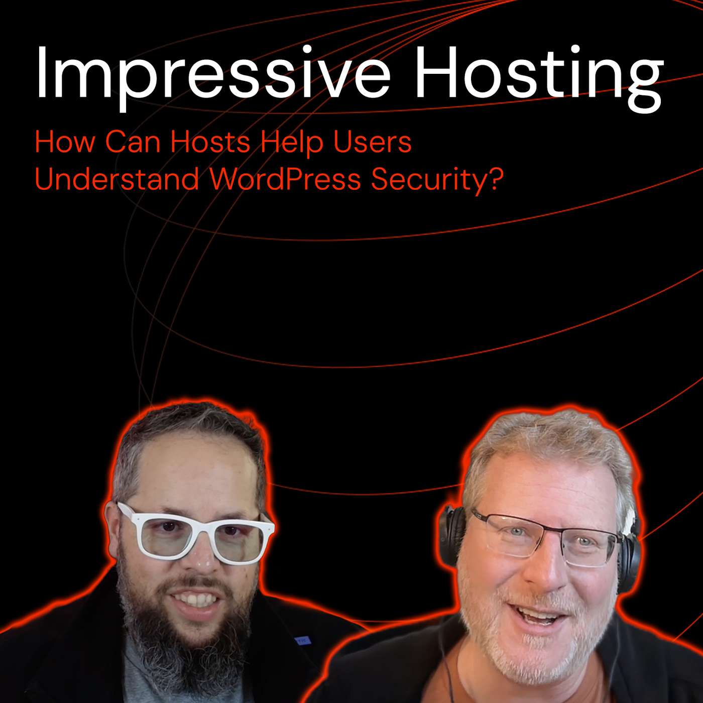 How Can Hosts Help Users Understand WordPress Security? episode artwork