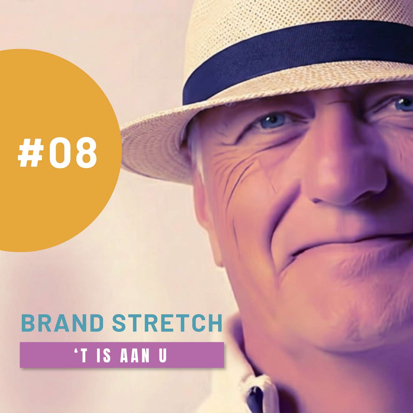 #08 - BRAND STRETCH episode artwork
