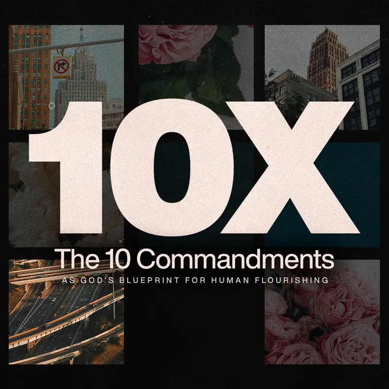 The Ten Commandments: 10x Worship with Rev. Terence Gray