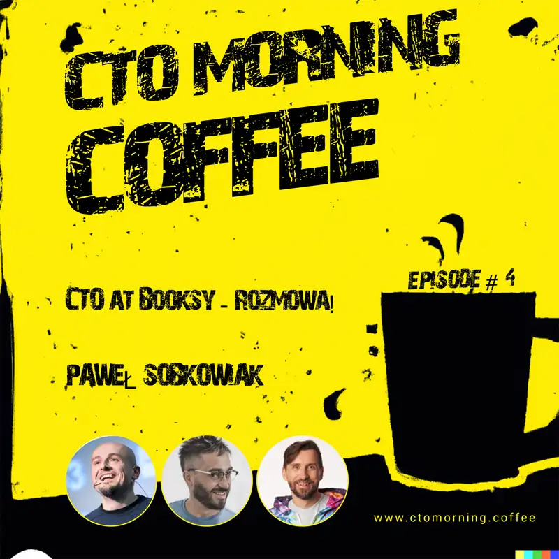 Episode #4: CTO w Booksy! Jak to z tymi "jednorożcami" jest naprawdę!