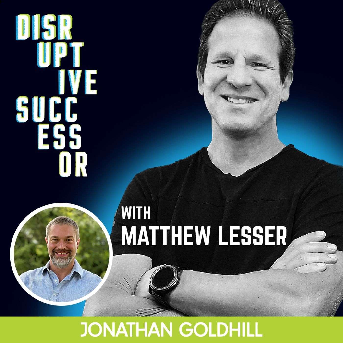 Episode 108 - Building Healthy Teams with Matt Lesser episode artwork