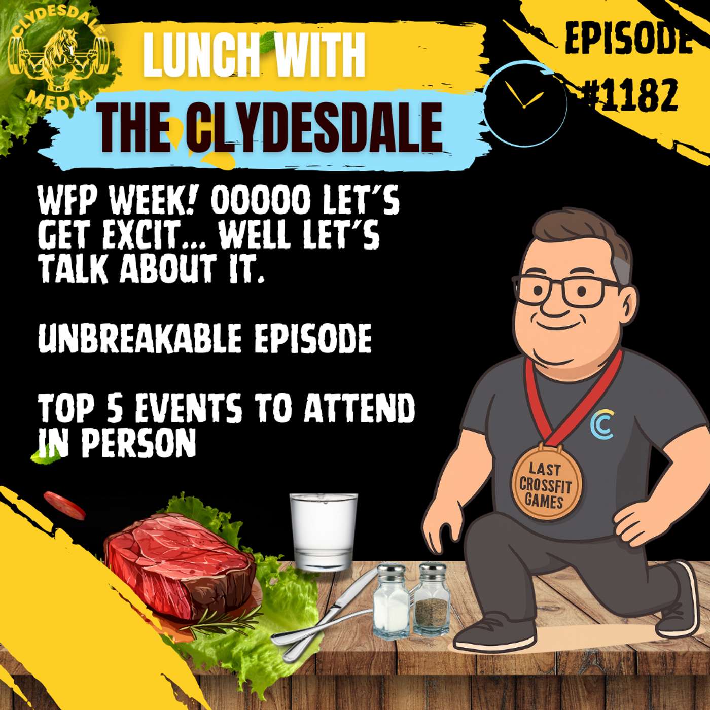 Lunch with the Clydesdale - What are the Coolest Places to Watch a CrossFit Event episode artwork
