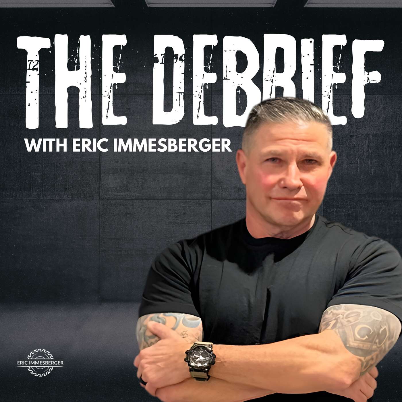 The Debrief with Eric Immesberger podcast artwork