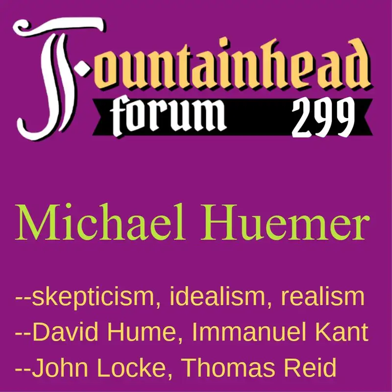 FF-299: Michael Huemer on philosophy and the liberty movement in 2020