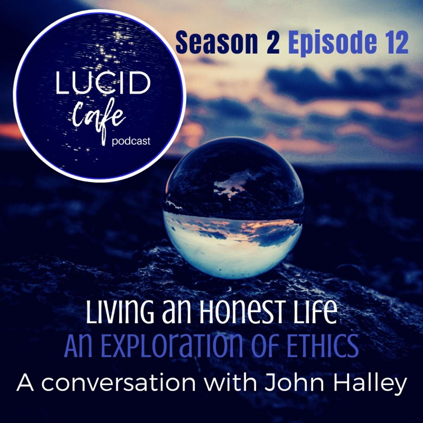 Living An Honest Life: An Exploration of Ethics episode artwork