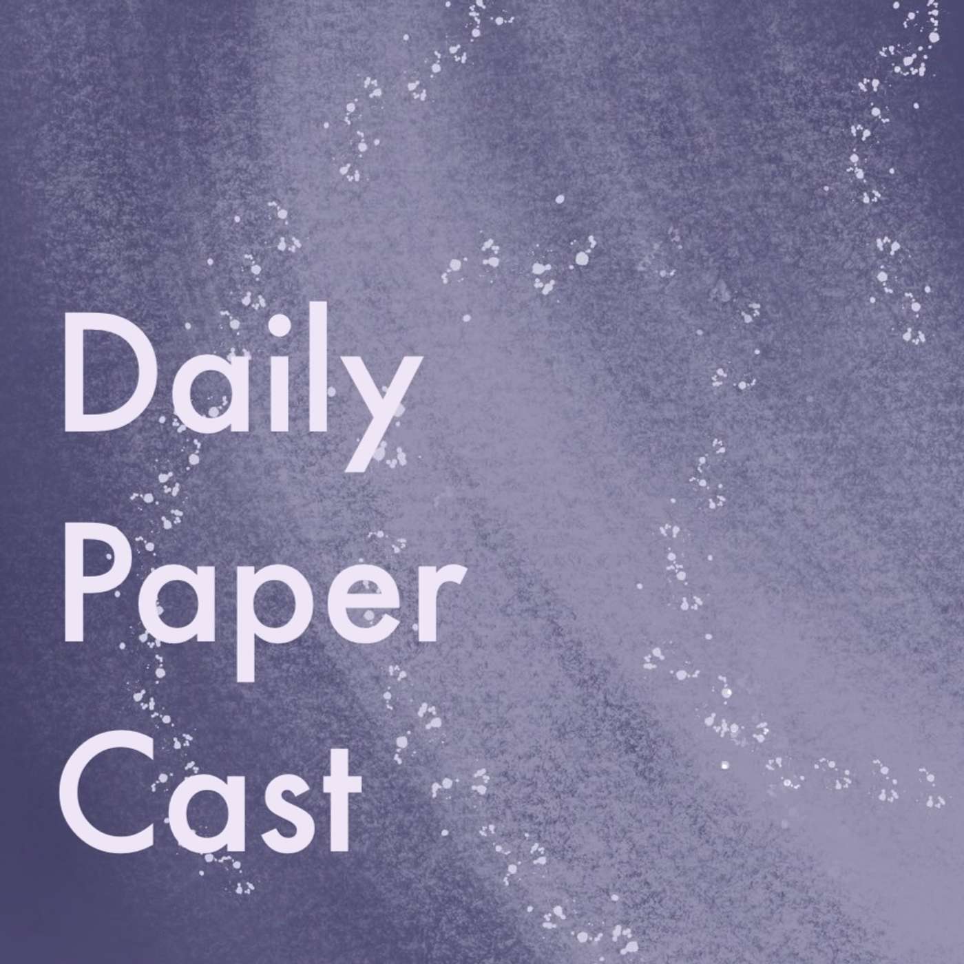 Daily Paper Cast