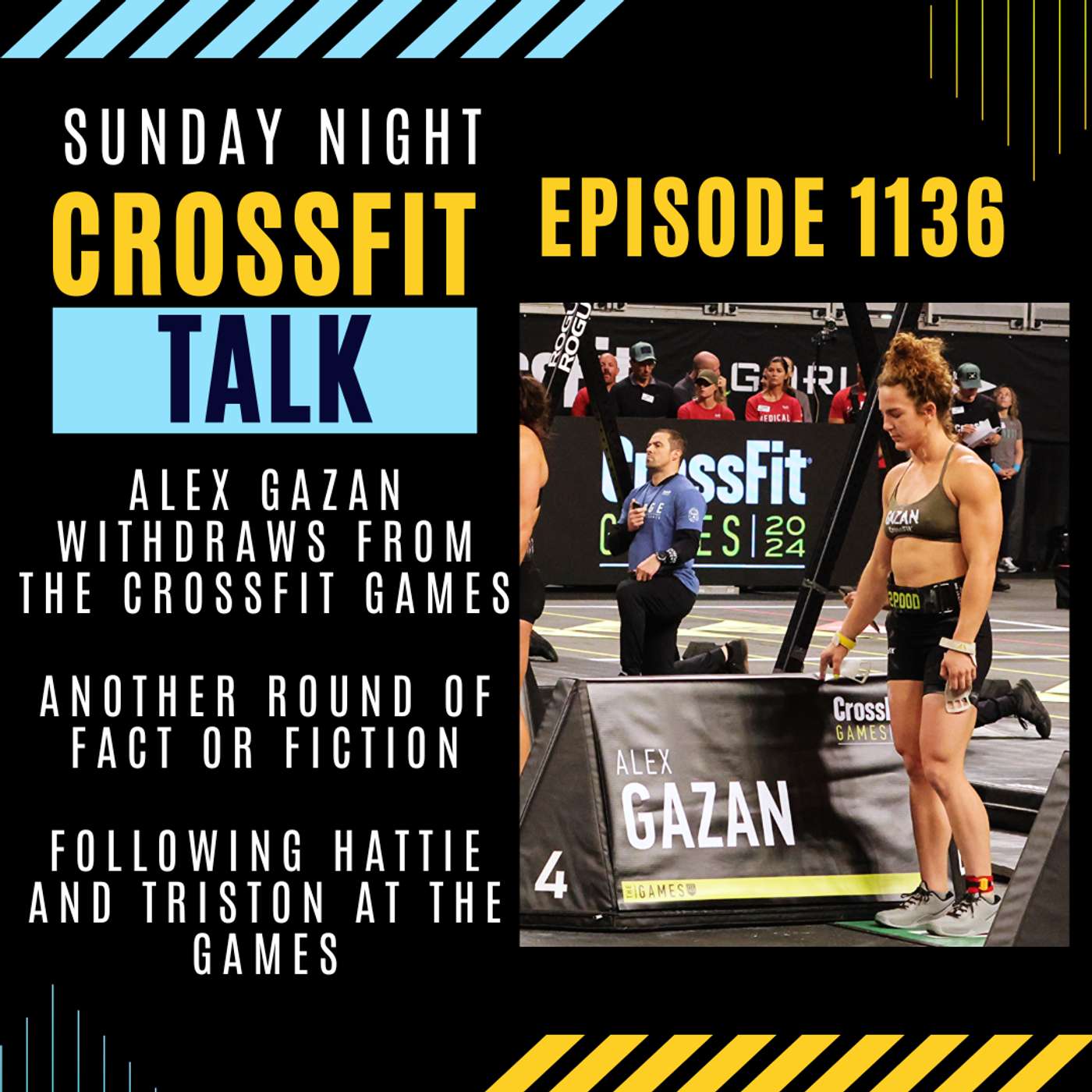 Sunday Night CrossFit Talk - Alex Gazan Withdraws from CrossFit Games! episode artwork