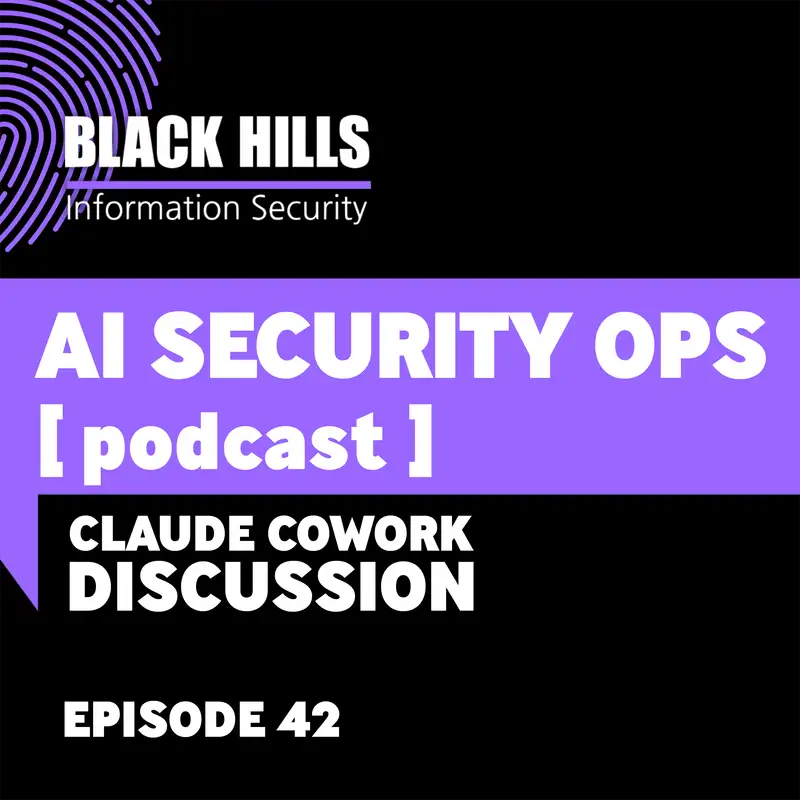 Claude Cowork Discussion | Episode 42