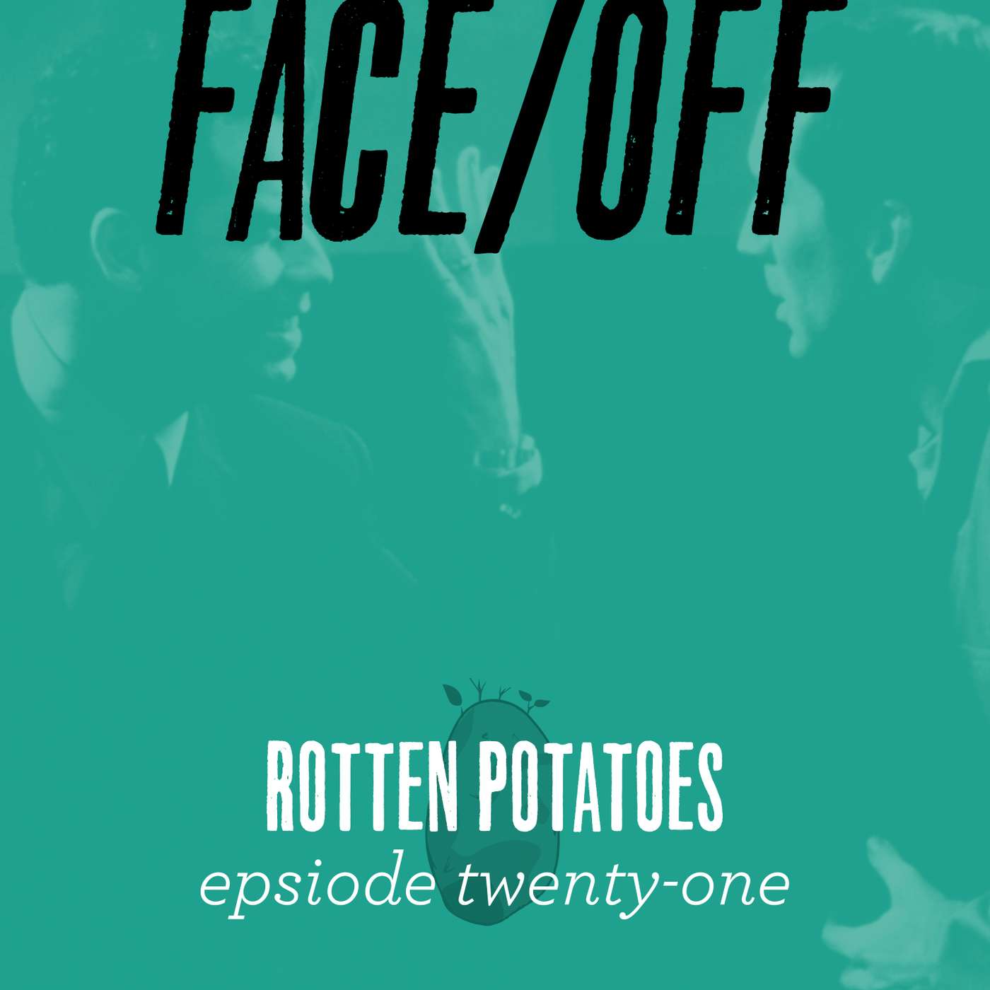 Rotten Potatoes