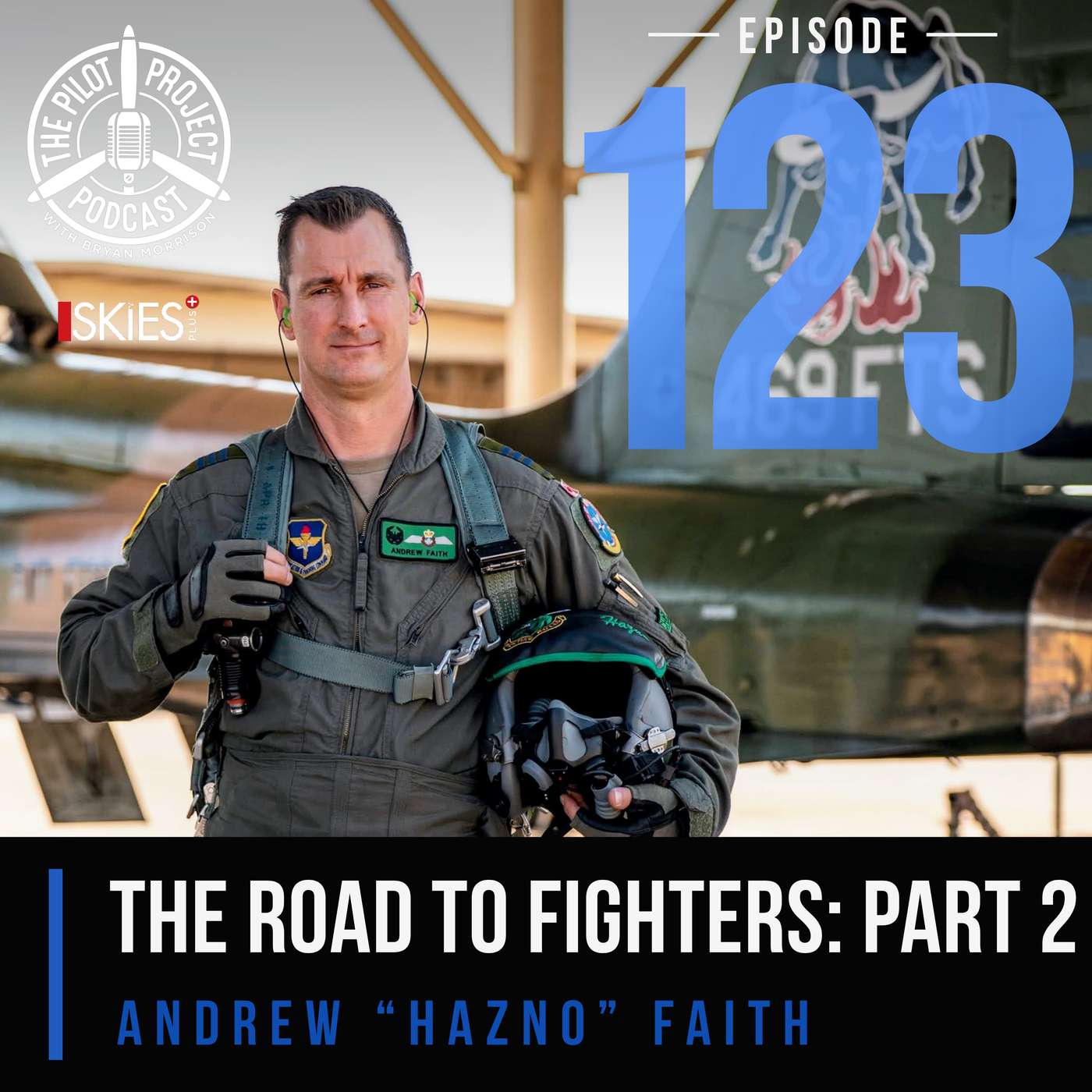Fighters: The Road to Fighters Part 2: Into Combat – Andrew “Hazno” Faith episode artwork