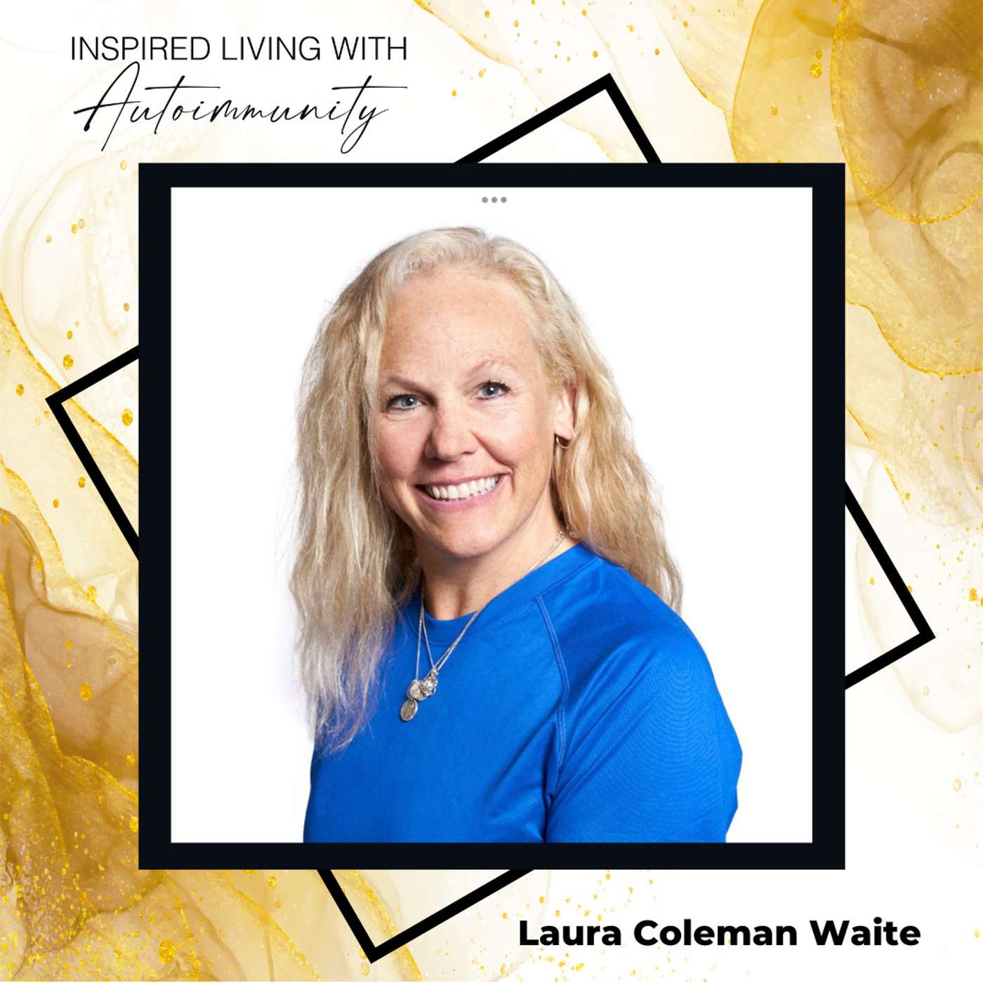 Inspired Living with Autoimmunity