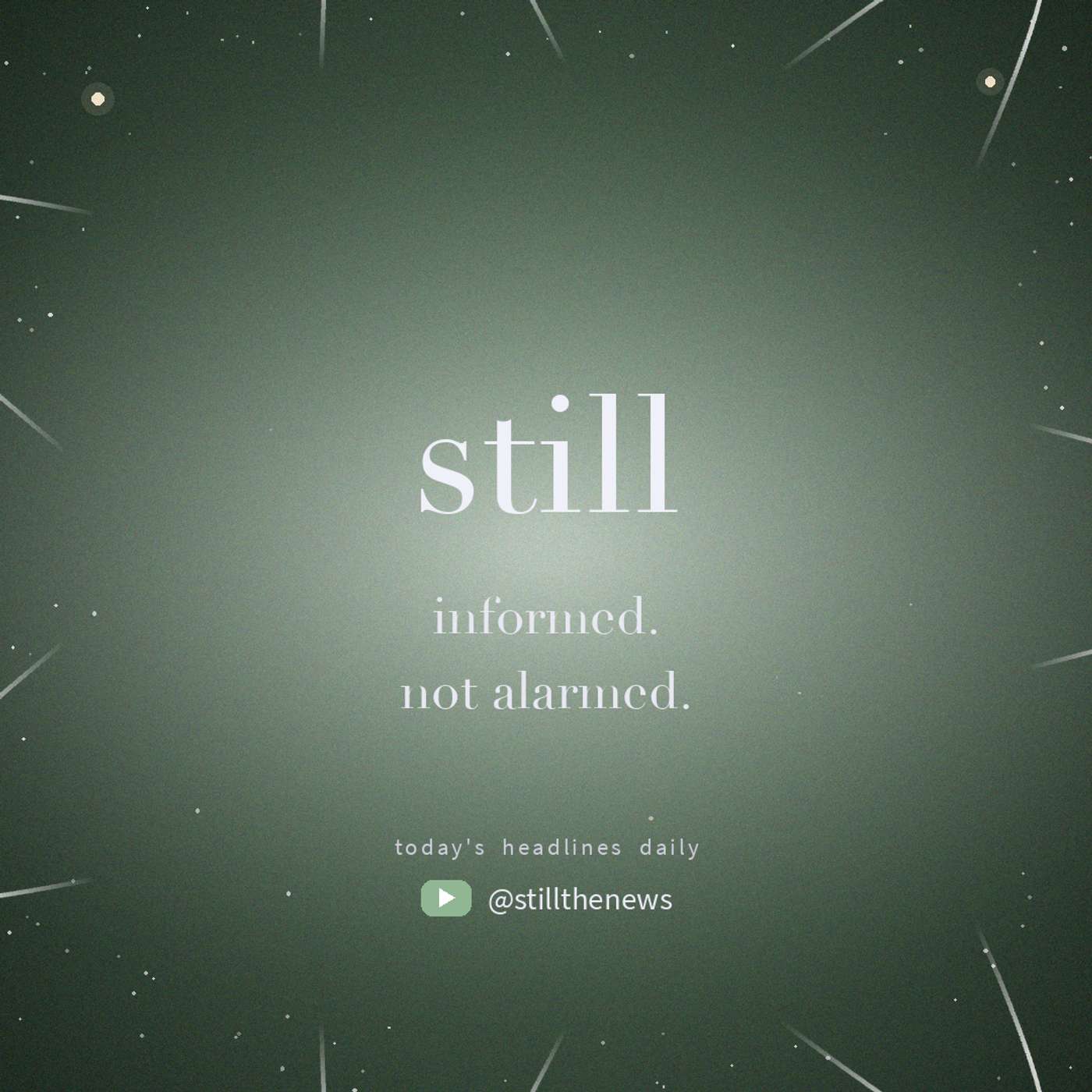 Still · July 27, 2026