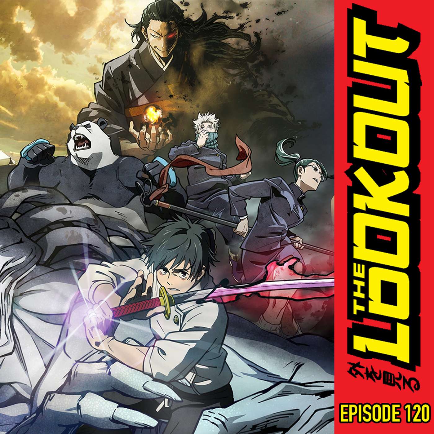 The Lookout: Episode 120 – Jujutsu Kaisen 0: The Movie Review