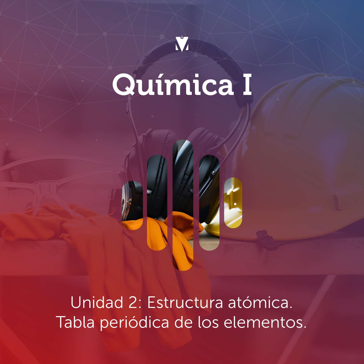 2 - QUÍMICA I: Unidad 2 - Estructura atómica. Tabla periódica de los elementos. episode artwork