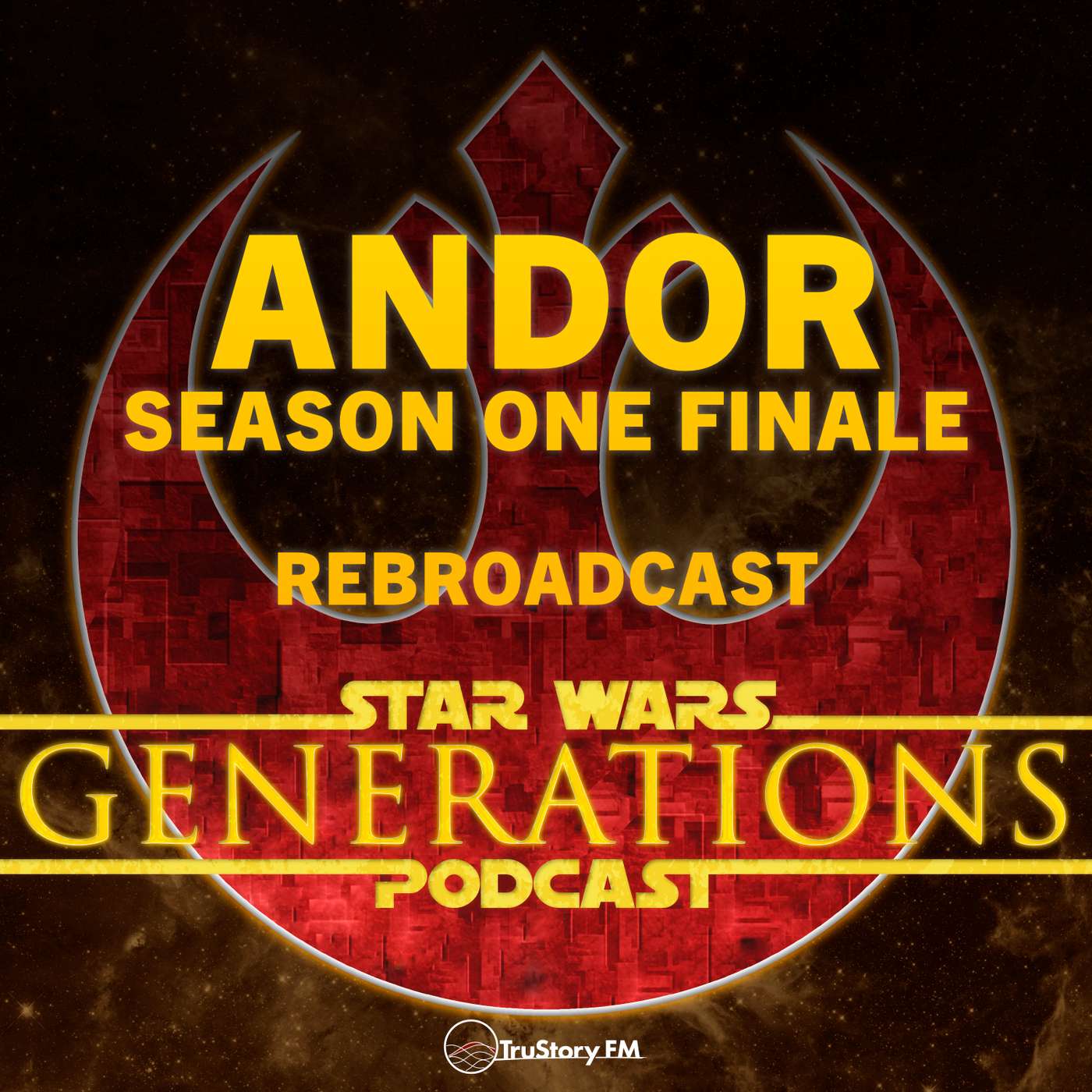 Andor: Season One Finale • Rebroadcast episode artwork