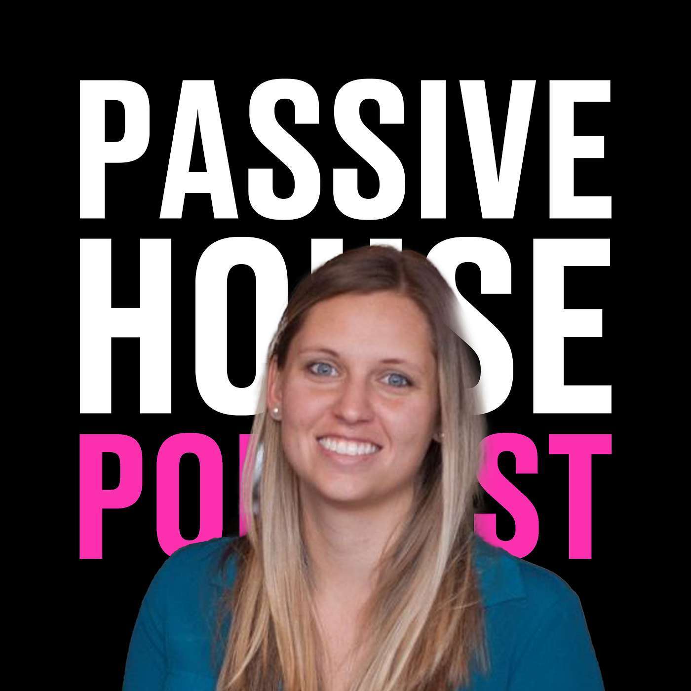 Passive House Podcast