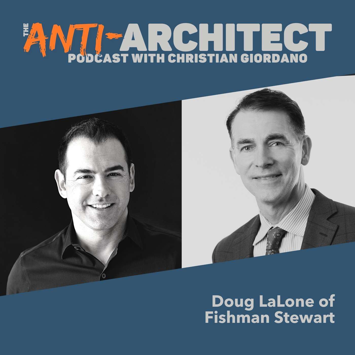 Episode 25: Doug LaLone of Fishman Stewart