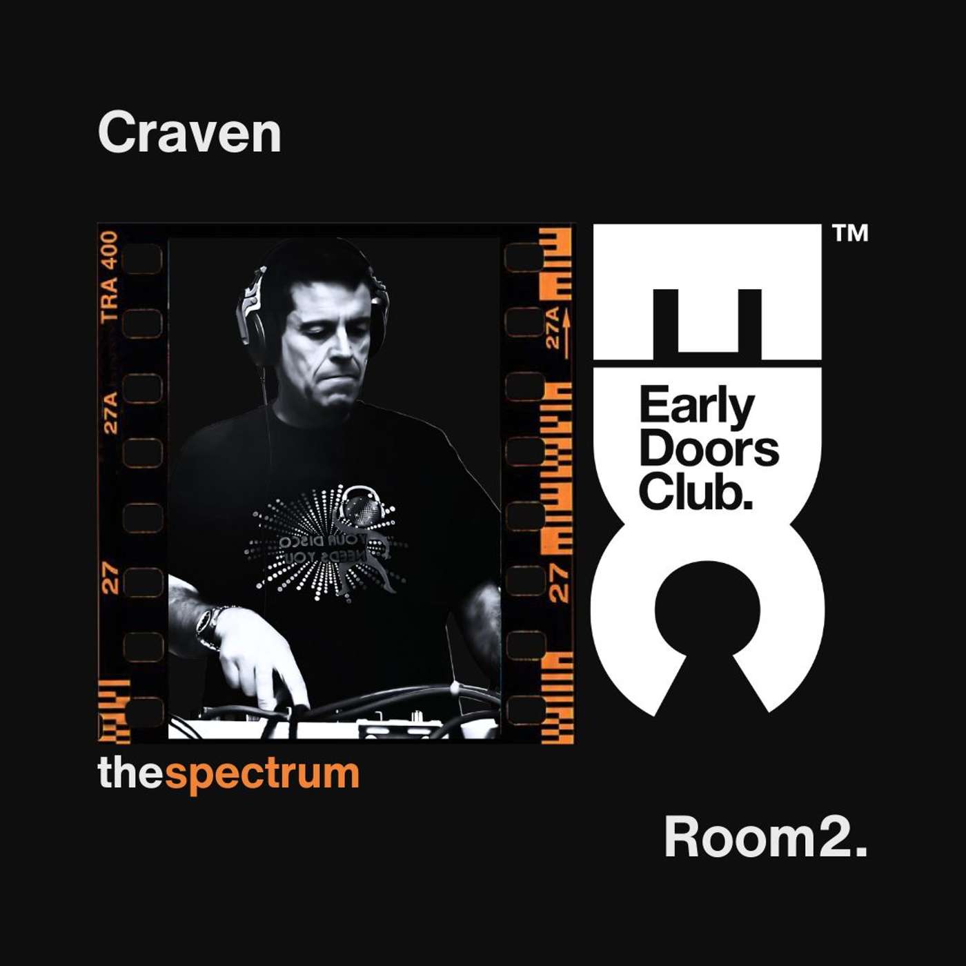 EDC PODCAST. Backroom. Neil Craven. Requests.