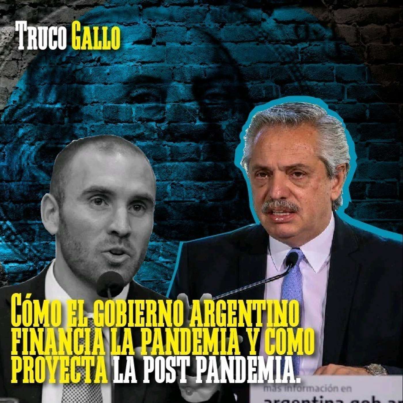 La economía de la pandemia: cómo se financia Argentina episode artwork