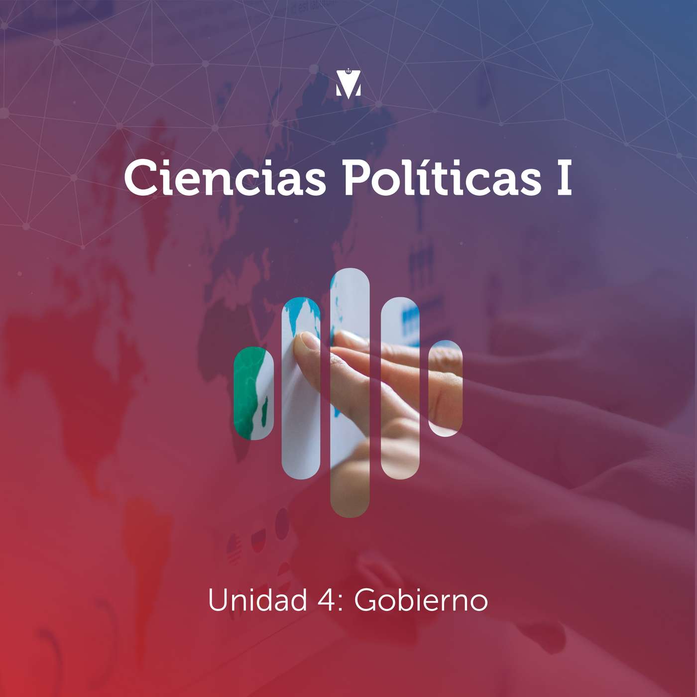 4 - CIENCIAS POLÍTICAS I: Unidad 4 - Gobierno episode artwork