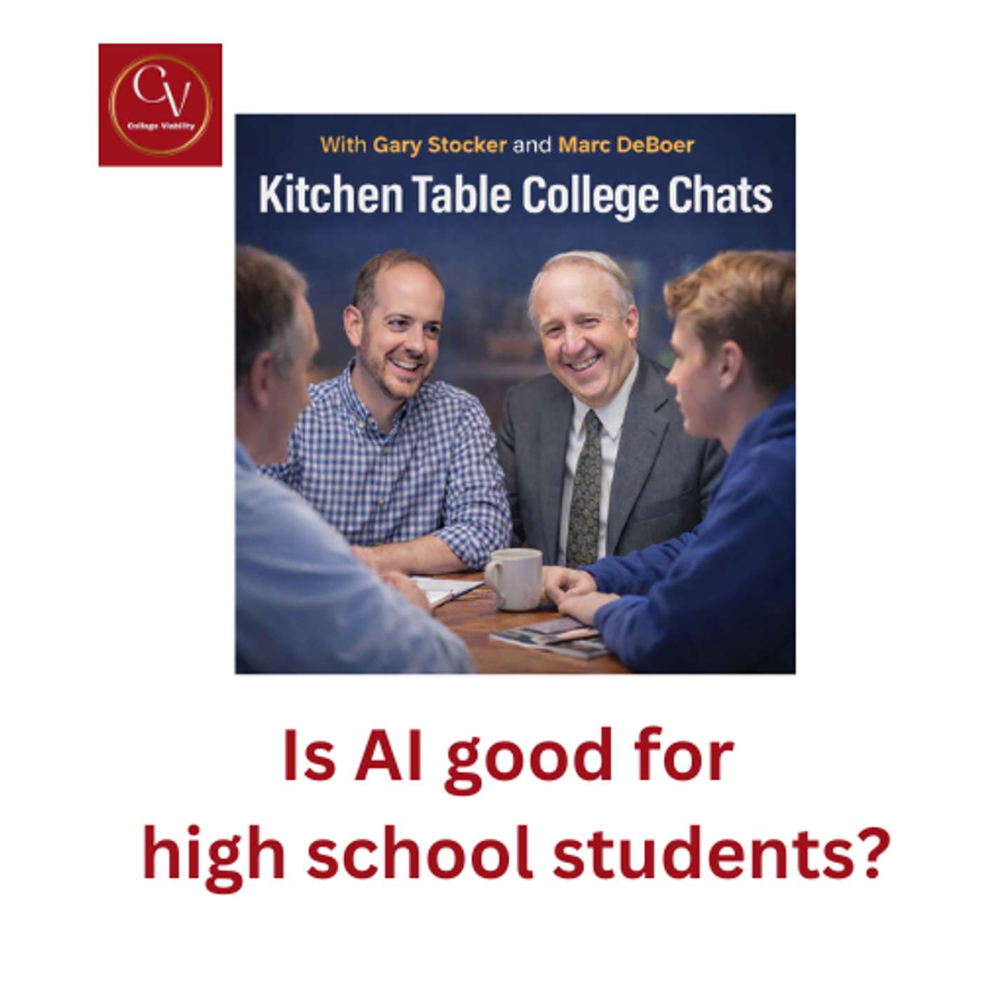 AI for the high school student on the Kitchen Table College Chat 061126 episode artwork