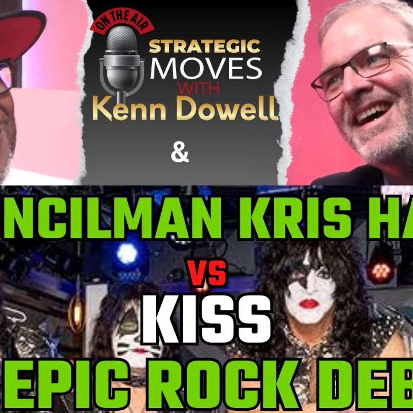 Strategic Moves with Kenn Dowell Podacst | Strategic Moves Media Network