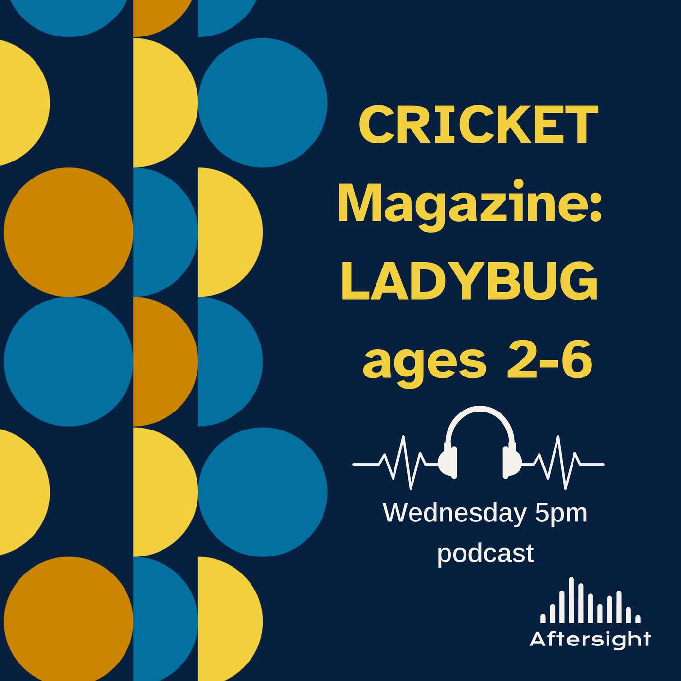 Cricket Magazine: Ladybug ages 2-6 podcast artwork