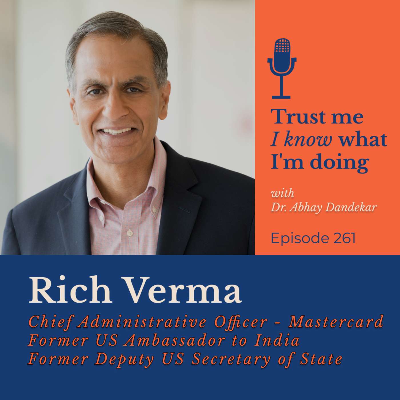 Rich Verma... on leading as an Indian American