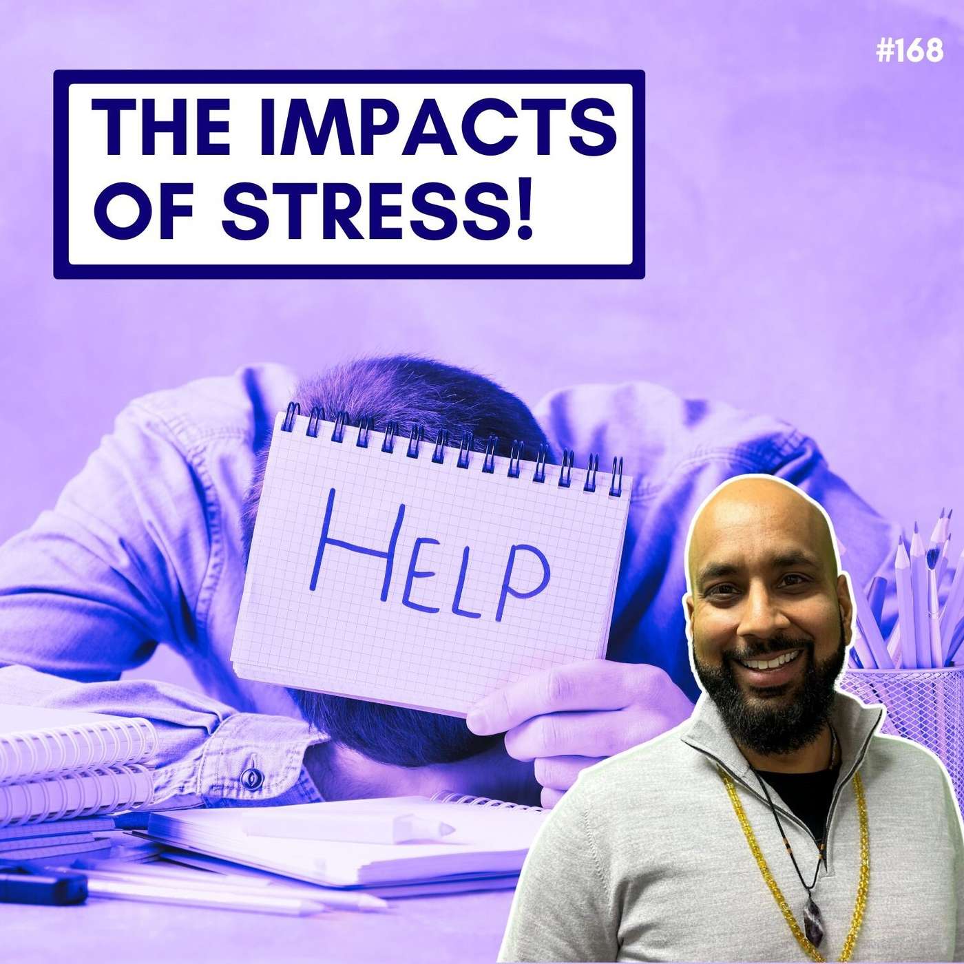 Our Need To Manage Stress - Neil Shah episode artwork