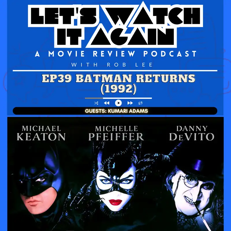 Revisiting Batman Returns