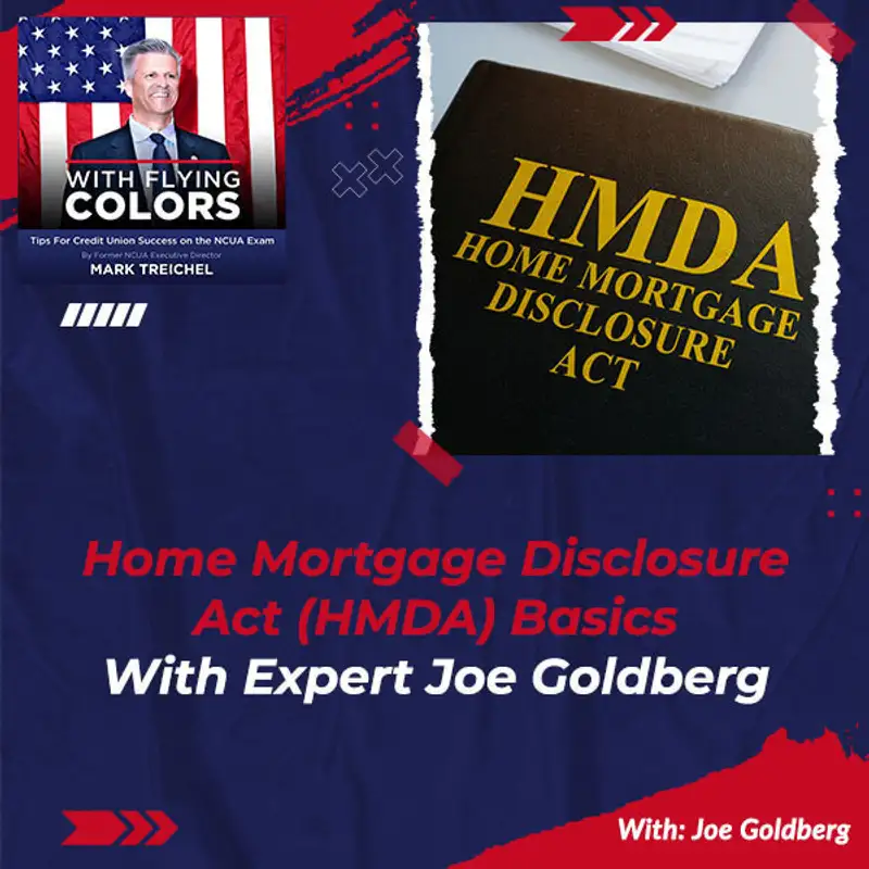 Home Mortgage Disclosure Act (HMDA) Basics With Expert Joe Goldberg