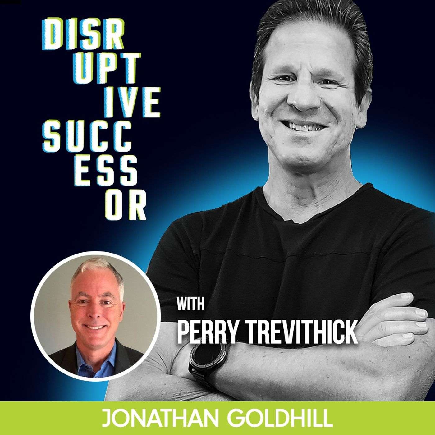 Disruptive Successor Podcast