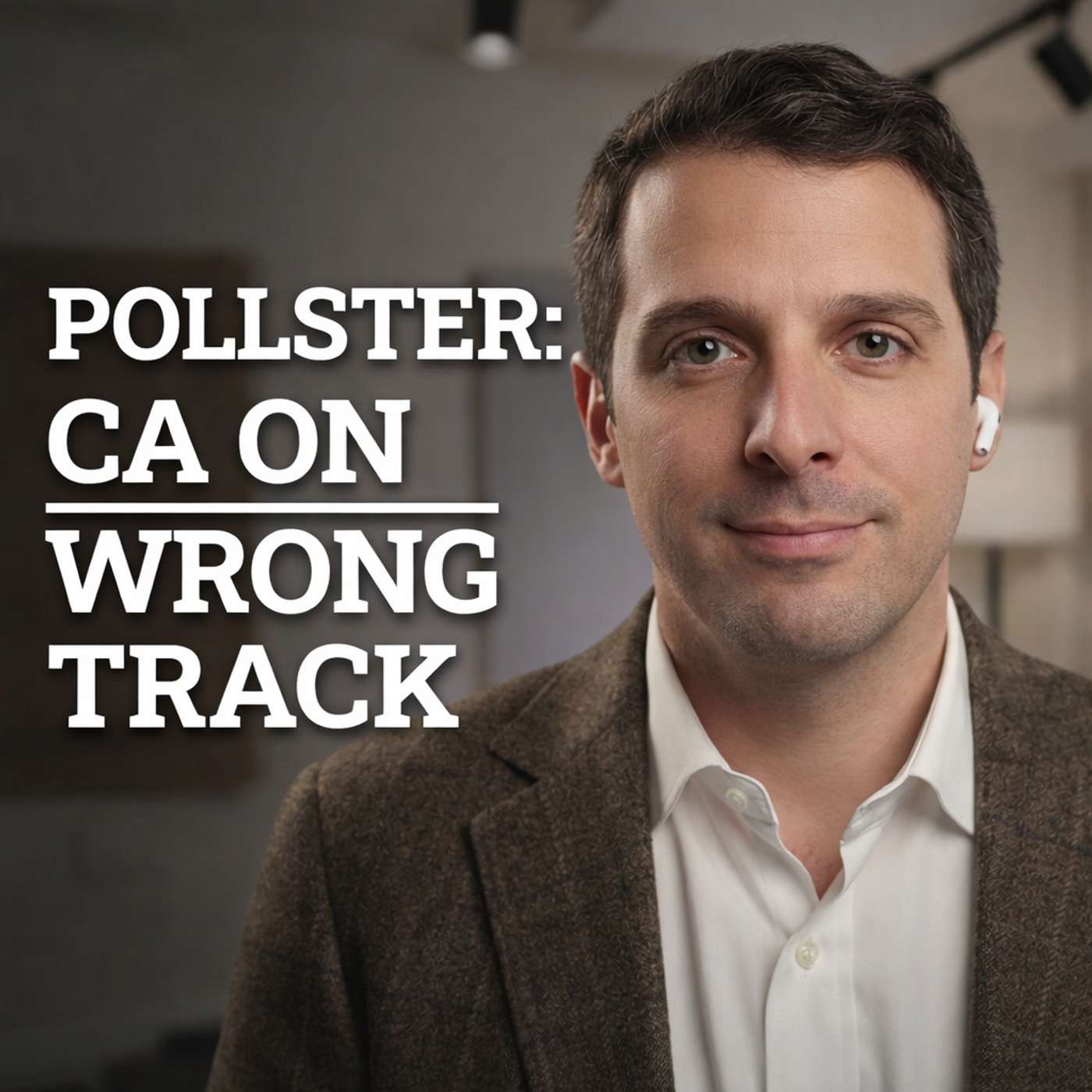 SDIM Live! Pollster George Nassar: Is California on the Wrong Track? Going Over The Latest PPIC Survey.
