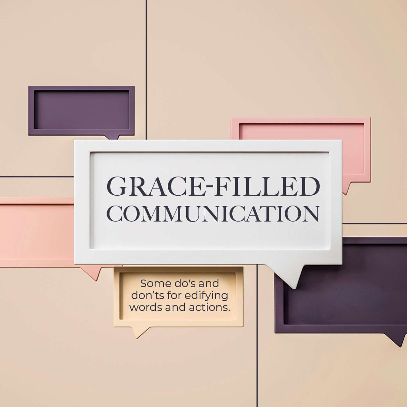 Play Grace-Filled Communication