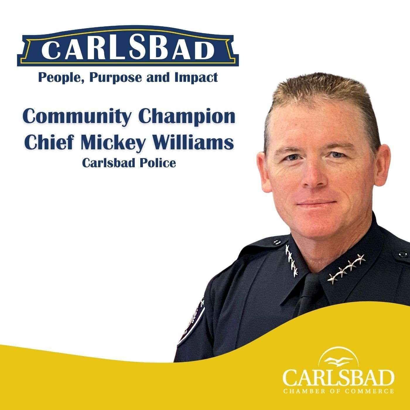 Ep. 17 Responding to the Call with Carlsbad Police Chief Mickey Williams episode artwork
