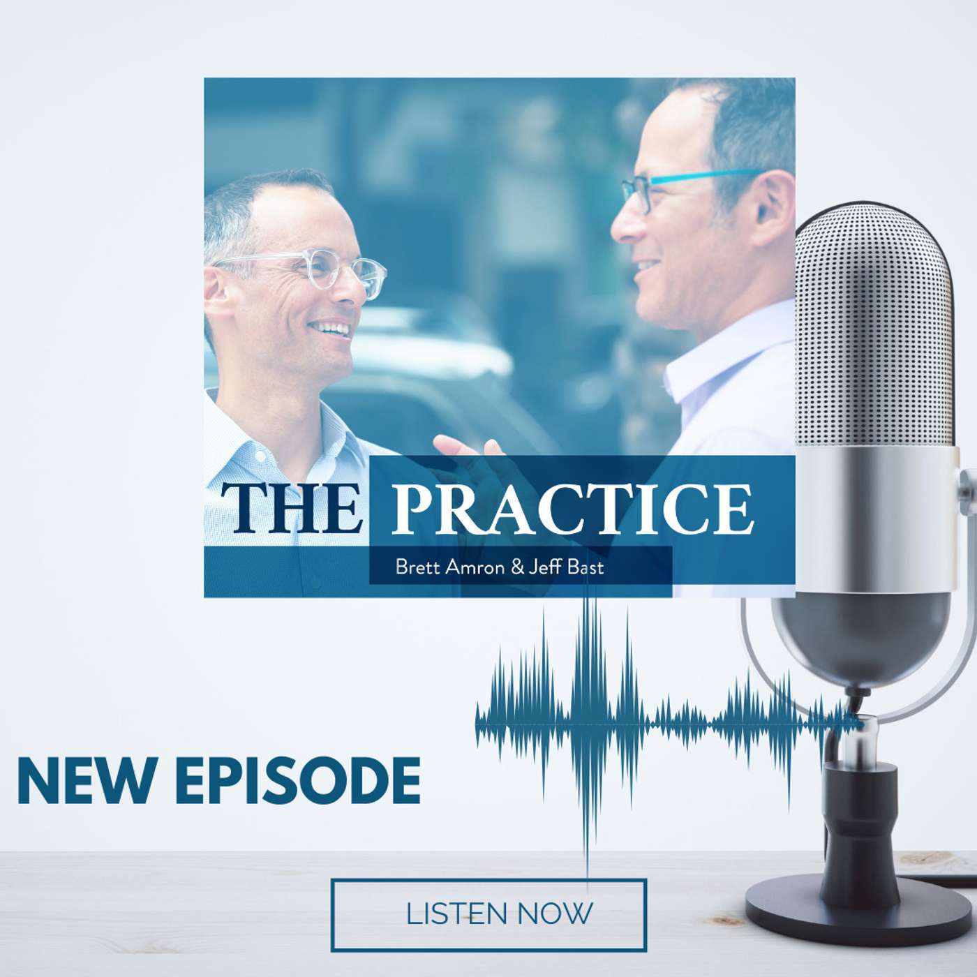 THE PRACTICE PODCAST