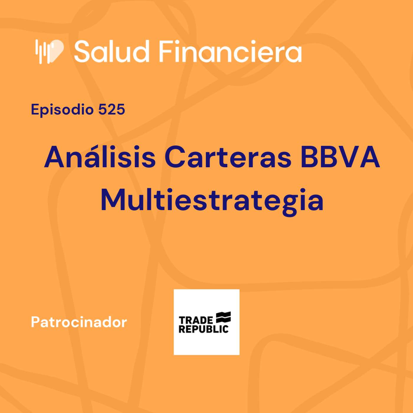 #525- Carteras BBVA Multiestrategia: No, gracias episode artwork