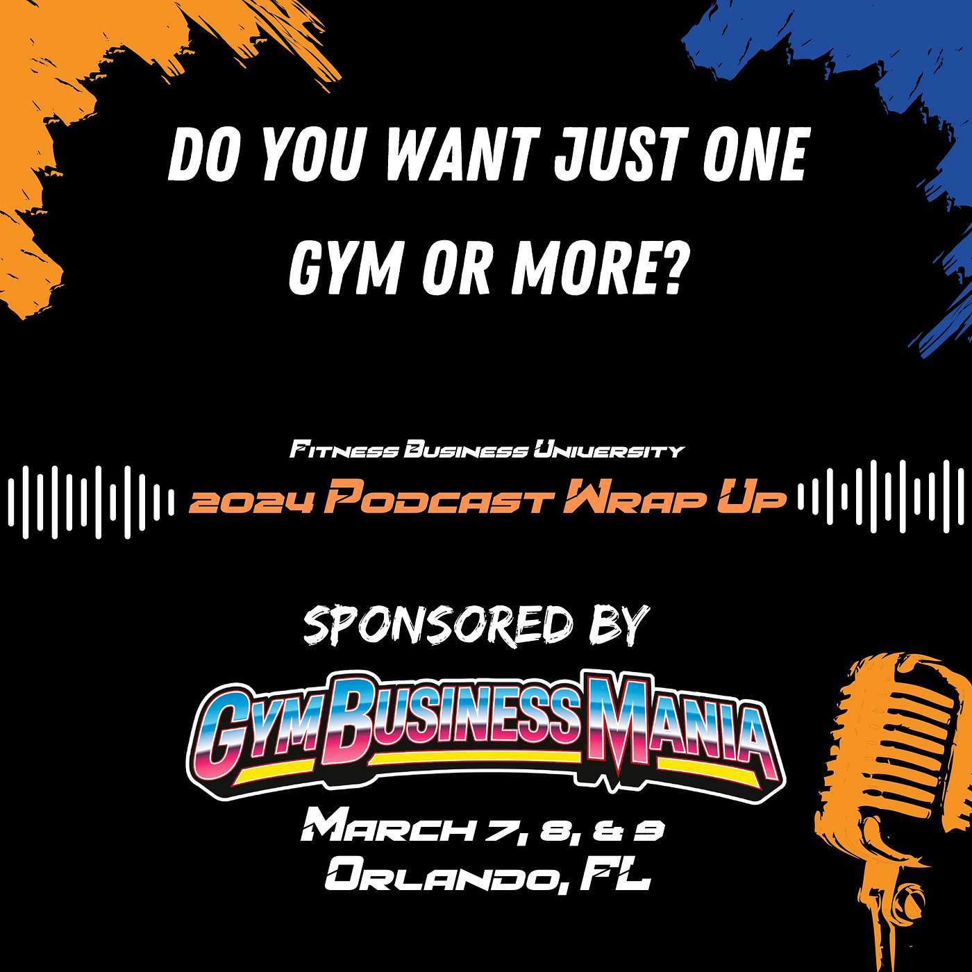 2024 Wrap Up: Do You Want Just One Gym or More?