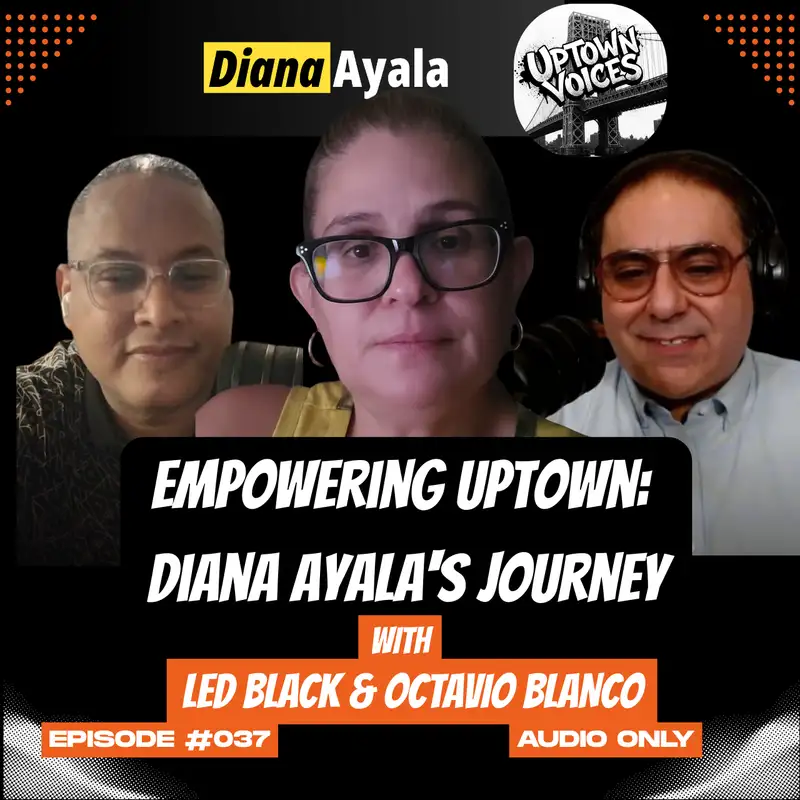 Empowering Uptown: Diana Ayala's Journey to NY City Council Deputy Speaker