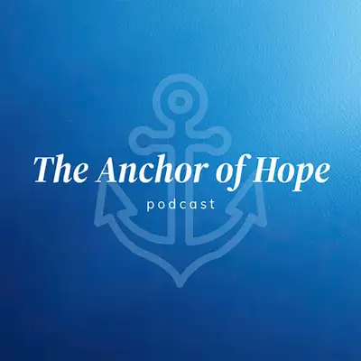 The Anchor of Hope