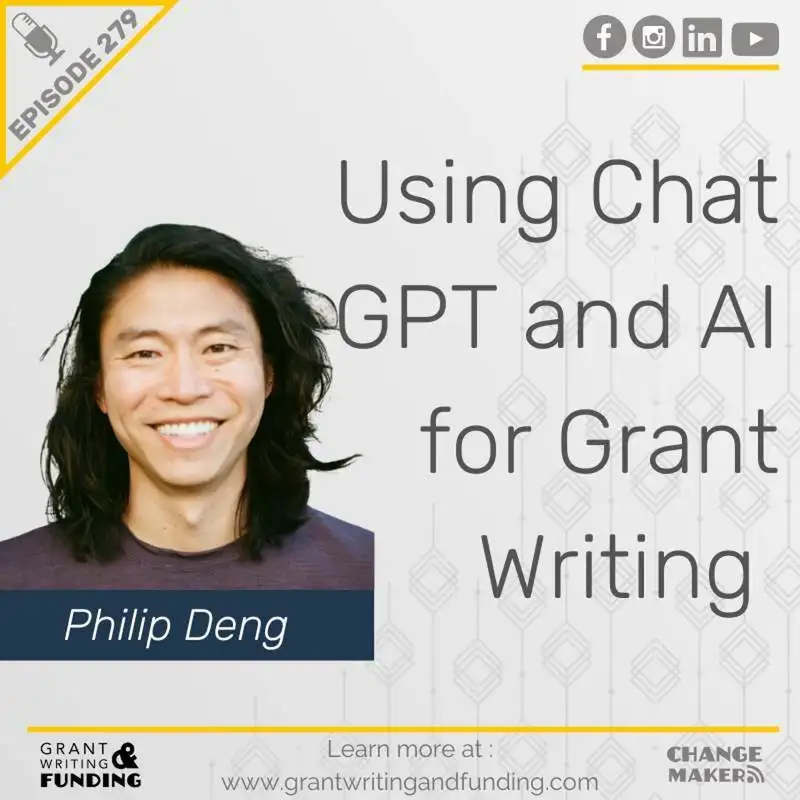 Using Chat GPT and AI for Grant Writing with Grantable’s Philip Deng