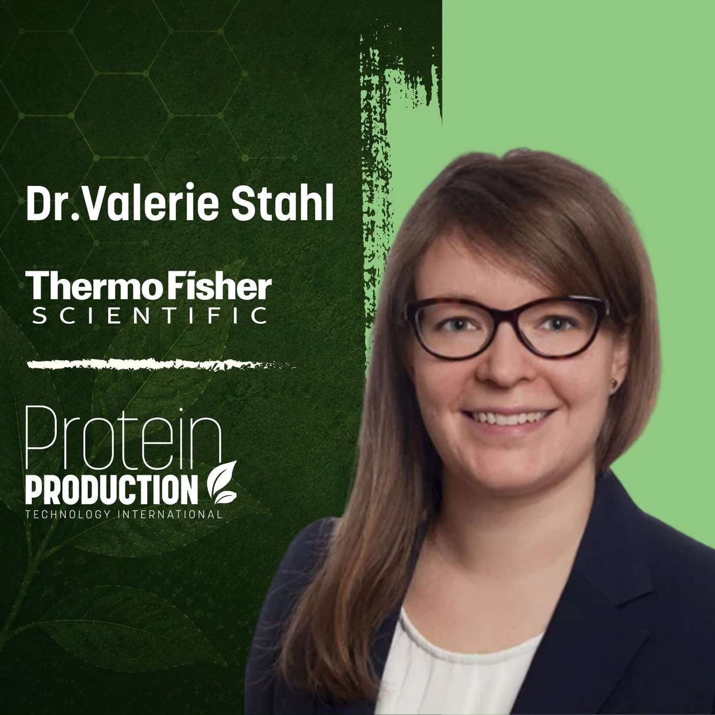 Dr. Valerie Stahl, Thermo Fisher Scientific | Improving the Future of Alternative Proteins episode artwork