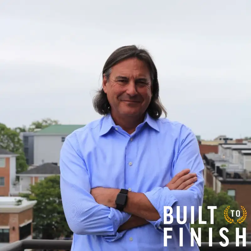 Building Success and Learning New Lessons - Mike Saldi - Built to Finish - Episode # 11