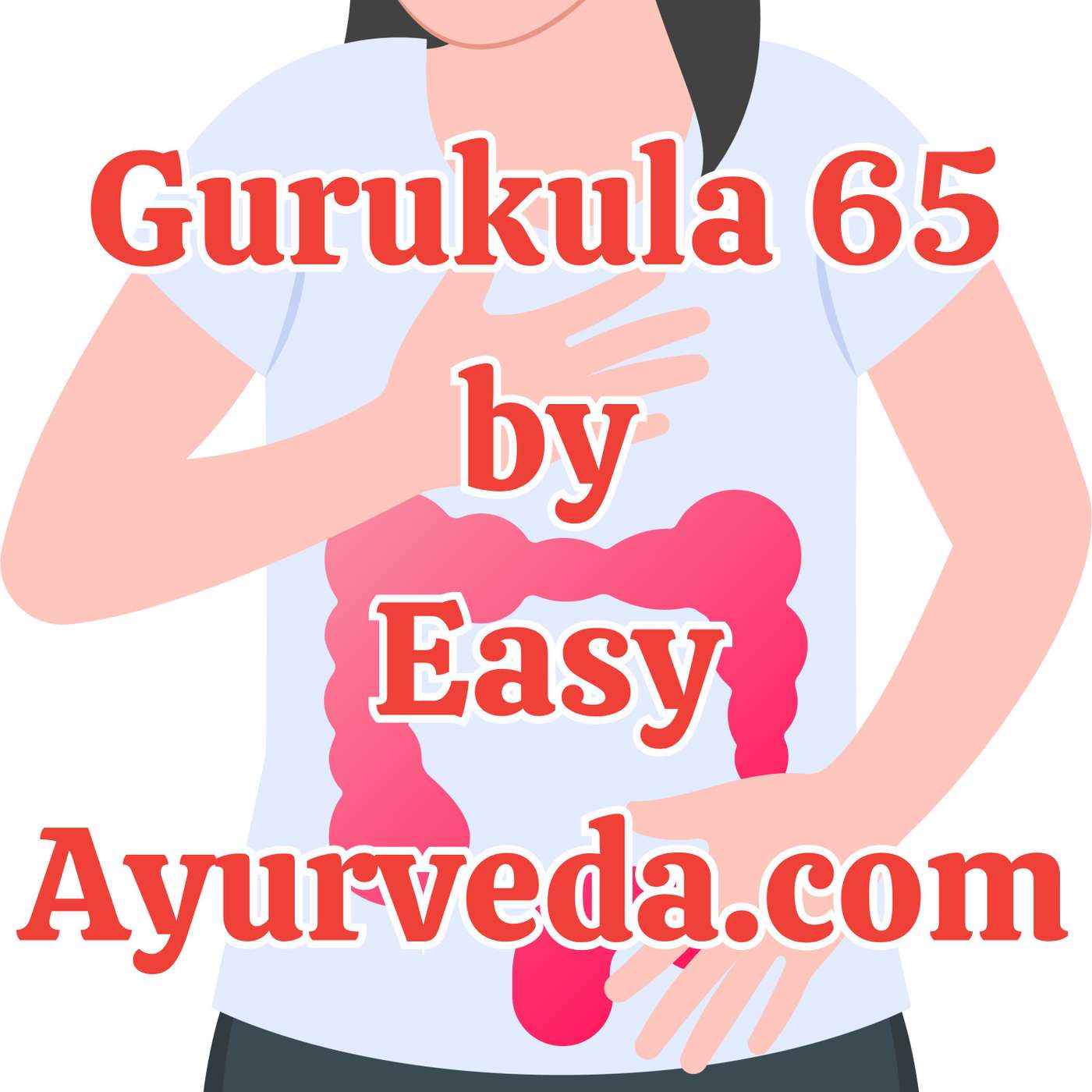 Gurukula 65: Ayurveda Management of Irritable Bowel Syndrome – A Case Study episode artwork