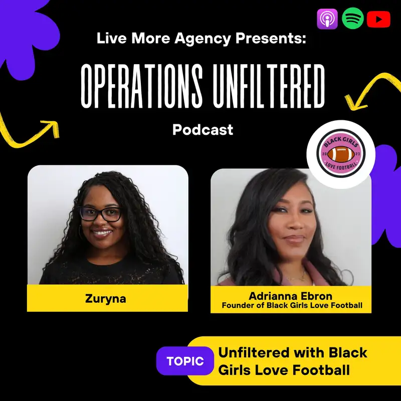 Unfiltered with Black Girls Love Football